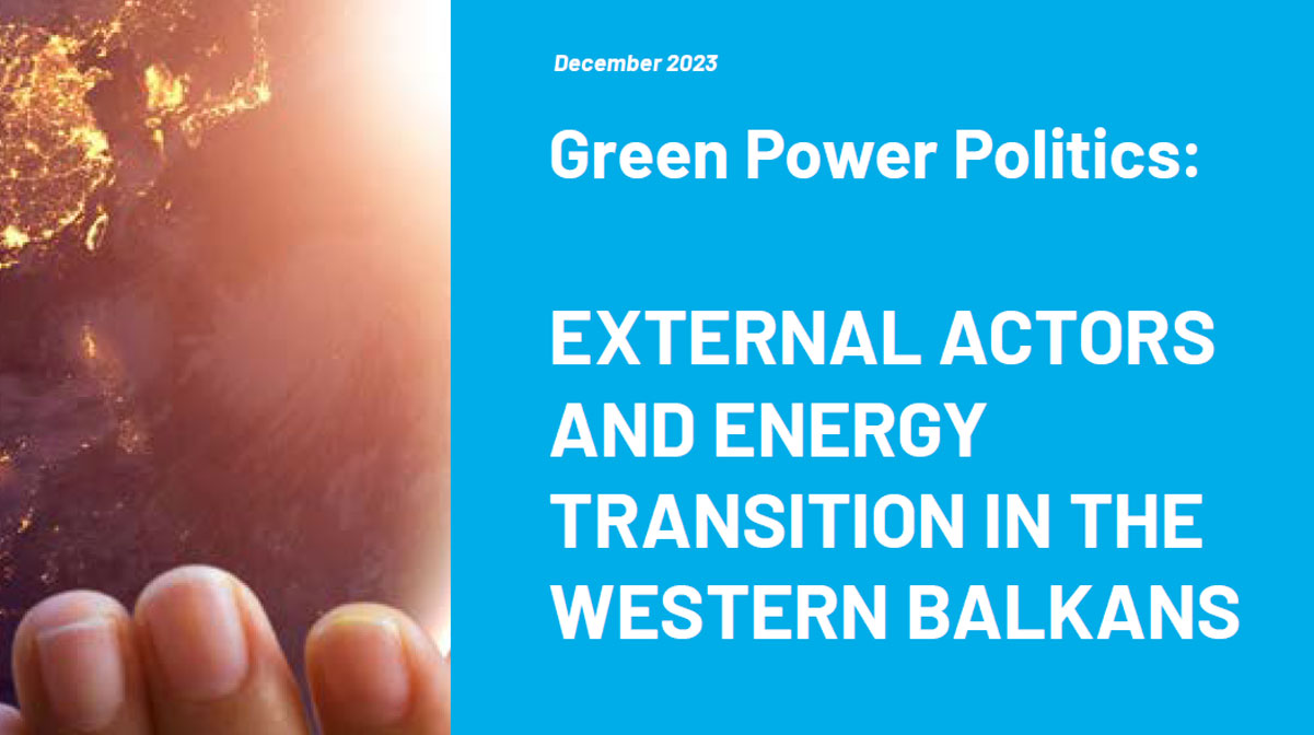 Green Power Politics: External Actors and Energy Transition in the Western Balkans